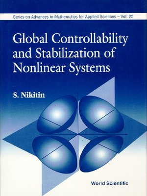 cover image of Global Controllability and Stabilization of Nonlinear Systems